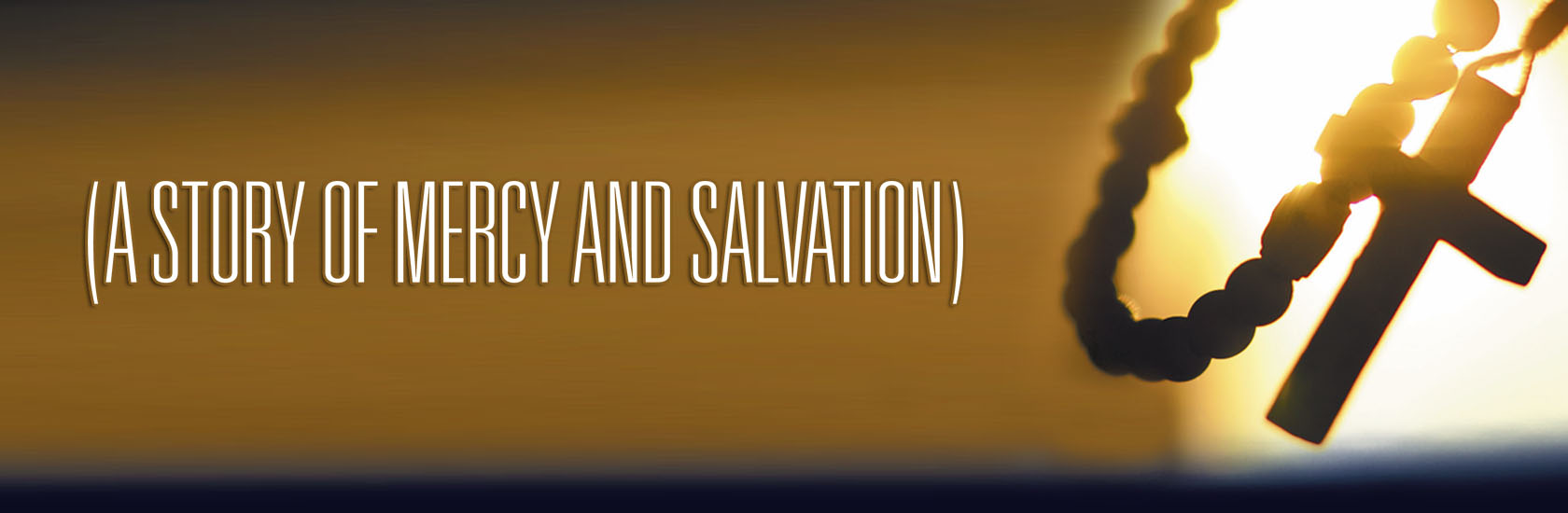 a story of mercy and salvation